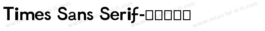 Times Sans Serif字体转换